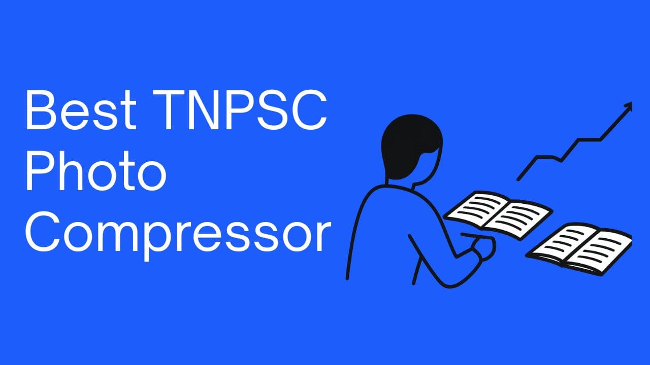 Best TNPSC Photo Compressor – Resize, Compress & Upload
